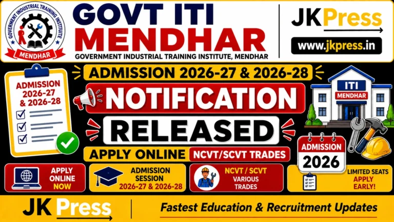 Govt ITI Mendhar Admission 2026-27 & 2026-28 Notification Released, Apply Online for NCVTSCVT Trades