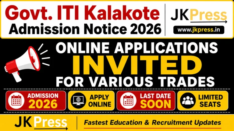 Govt. ITI Kalakote Admission Notice 2026: Online Applications Invited for Various Trades