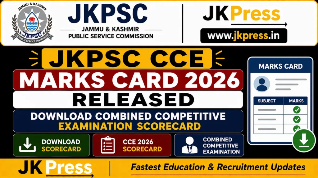 JKPSC CCE Marks Card 2026 Released, Download Combined Competitive Examination Scorecard