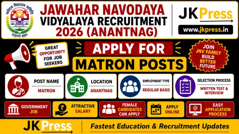 Jawahar Navodaya Vidyalaya Recruitment 2026 (Anantnag) Apply for Matron Posts