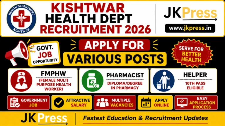 Kishtwar Health Dept Recruitment 2026 Apply for FMPHW, Pharmacist & Helper Posts